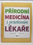 Přírodní medicína s posvěcením lékaře: Hlavní konzultant prof. Marc Cohen - náhled