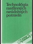 Technológia rastlinných neúdržných potravín - náhled