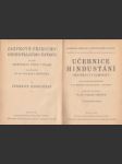 Učebnice hindustání pro školy i samouky se zvláštním zřetelem k potřebám obchodníků - náhled