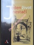 Jeden život nestačí . román o době a osobě svatého vincence pallottiho - mickiewicz franciszek sac - náhled