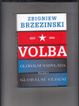 Volba ( globální nadvlády nebo globálního vedeníú - náhled