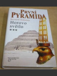 První pyramida: 3. Horovo světlo - náhled