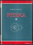 Fyzika pre študujúcich na vysokých školách technických II - náhled