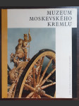 Muzeum moskevského Kremlu [ - náhled