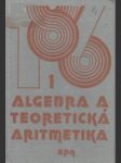 Algebra a teoretická aritmetika I. - náhled