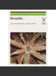 Bromélie (edice: Živou přírodou) [příroda, pěstování, květiny] - náhled