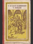 V zajatí mahdistov v sudáne - náhled