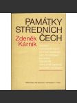 Památky středních Čech [střední Čechy - seznam památek: husitství, povstání nevolníků, národní obrození, odboj, socialisté, komunisté, budování socialismu, kutnohorští havíři] - náhled