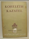 Koheleth Kazatel - náhled