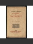 Souvenirs d'une Cocodette. Écrits par elle-même. Introduction, essai bibliographique par Guillaume Apollinaire [= Le coffret du bibliophile] [literatura, Francie, bibliofílie] - náhled