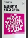 Tajomstvo krásy života iv ( v žiari svetla ) - lelotte fernand - náhled