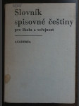 Slovník spisovné češtiny pro školu a veřejnost - náhled