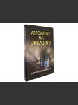 Vzpomínky na Ukrajinu - náhled