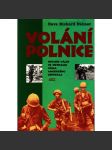 VOLÁNÍ POLNICE [Vietnam - Vietnamská válka, ve Vietnamu] - náhled