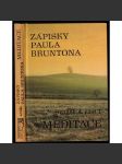 Zápisky Paula Bruntona - Meditace (Paul Brunton - Svazek 4., část 1.) - náhled