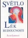 Světlo lék budoucnosti - náhled