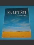 Na letišti - Lustig - náhled