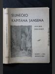 Slunéčko kapitána Jansena : Povídky pro dívky dle Richardova "Captaina Jenneryho" - náhled