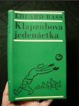 Klapzubova jedenáctka : Povídka pro kluky malé i velké - náhled