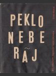 Peklo Nebe Ráj: Bít nebo být? Vyprávění nejen cikánská - náhled