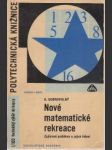 Nové matematické rekreace - náhled