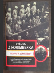 Svědek z Norimberka: hlavní americký tlumočník při soudních procesech s válečnými zločinci - náhled