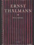Ernst Thälmann bojovník za socialismus - náhled
