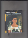 Frida Kahlo: Intimní autoportrét (Výběr z korespondence, deníků a dalších textů) - náhled