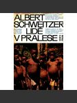 Lidé v pralese (edice: Cesty) [Afrika, cestopis, biografie] - náhled