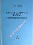 Filozof zdravého rozumu gilbert keith chesterton - korec ján chryzostom - náhled