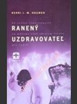 Ranený uzdravovatel - nouwen henri j.m. - náhled