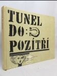 Tunel do pozítří: Výbor z anglických a amerických vědeckofantastických povídek - náhled