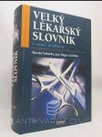 Velký lékařský slovník - náhled