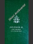 Encyklika " ut unum sint - o ekumenickom úsilí " z 25. mája 1995 - ján pavol ii. - náhled