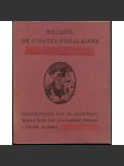 Recueil de contes populaires tchécoslovaques. Illustrations par St. Kulhánek, traduction par Ota Dubský, édition J. Snajdr, Kladno, Tchécoslovaquie - náhled