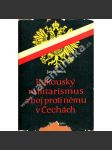 Rakouský militarismus a boj proti němu v Čechách - náhled