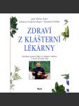 Zdraví z klášterní lékárny - náhled