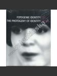 Fotogenie identity. Paměť české fotografie ... - náhled