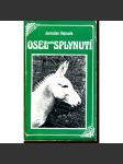 Osel aneb Splynutí (Sixty-Eight Publishers) - náhled