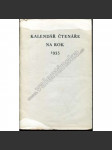 Kalendář čtenáře na rok 1935 (bibliofilie, poezie, karikatura František Bidlo, mj. Šalda, Olbracht, Hostovský) - náhled