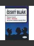 Český biják [film, kino, kniha o českých filmech, jako: Kristián, Ostře sledované vlaky a další] - náhled