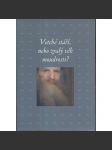 Vetché stáří nebo zralý věk moudrosti? [plzeňský sborník - česká kultura, literatura a umění 19. století] - náhled