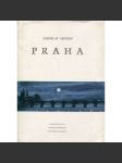 Praha. Výbor veršů z let 1929 -1947 (poezie, ilustrace a podpis Václav Sivko) - náhled