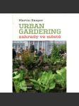 Urban gardering - zahrady ve městě - náhled