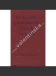 Písně o čtyřech posledních věcech člověka [česká barokní poezie o smrti - Pourova edice] - náhled