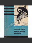 Kočovníci severu (edice KOD, Knihy odvahy a dobrodružství; sv. 59) - náhled