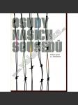 Osudy našich sousedů [Post Bellum - Praha 6 - vzpomínky odbojářů proti nacismu a komunismu, oral history] - náhled