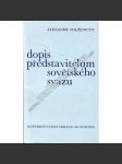 Dopis představitelům Sovětského svazu [Solženicyn - Rusko, Sovětský svaz, komunismus, disident, kritika systému; exilové vydání - Konfrontace] - náhled