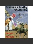 Dramata a frašky ekonomie (Kohout se ptá Kohouta) - náhled