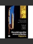 Encyklopedie starověkého Egypta [Obsah: Egypt, starověk, pyramidy, archeologie] - náhled